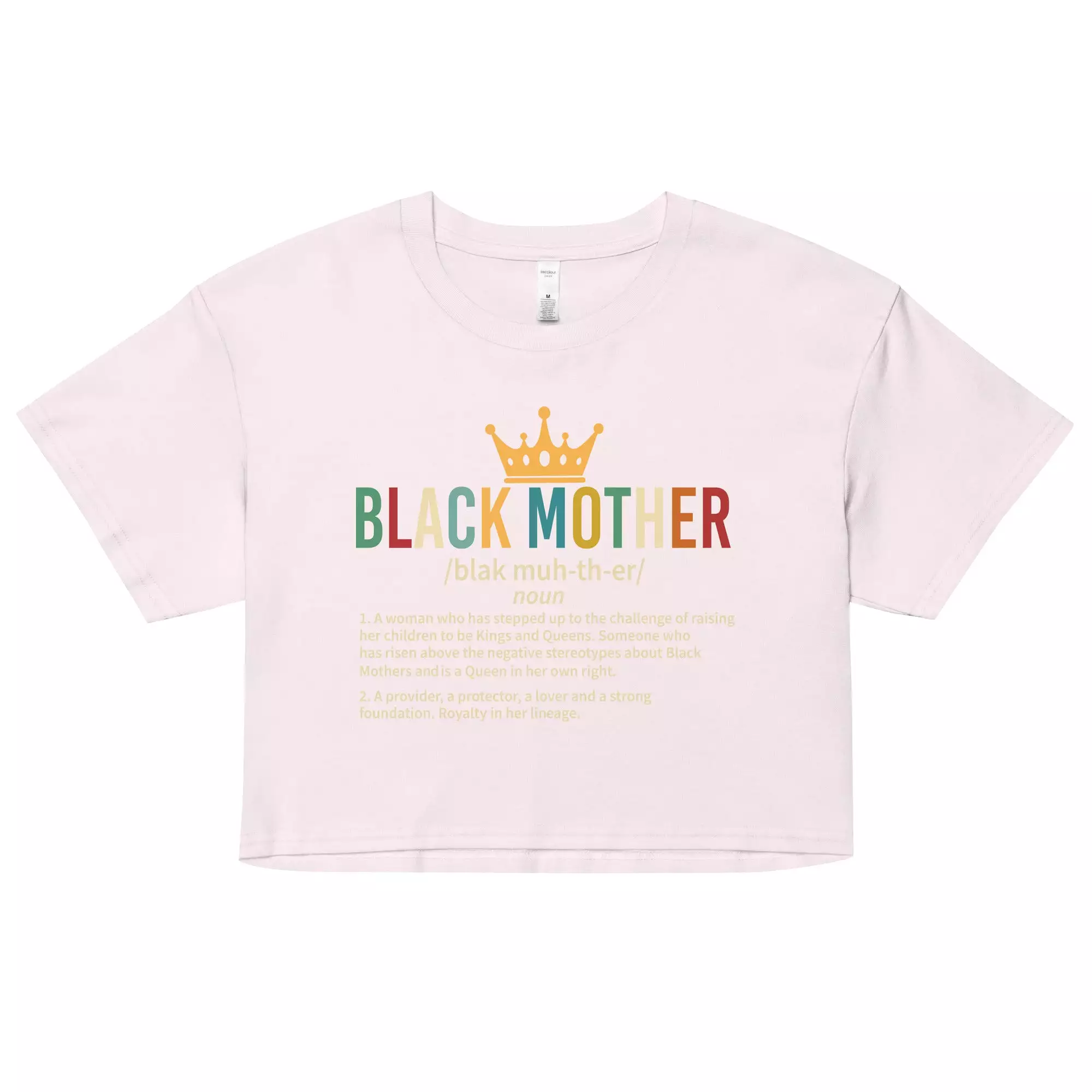 Black Mother, Black Mothers, Black Queen, Momma, Momma, Melanin Mothers DAY Unisex organic cotton t-shirt Women’s crop top Women