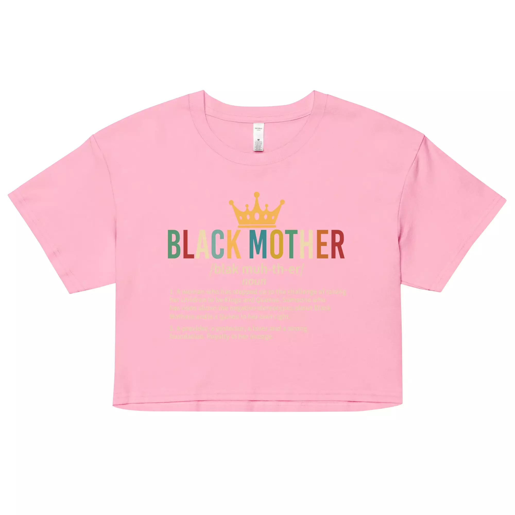 Black Mother, Black Mothers, Black Queen, Momma, Momma, Melanin Mothers DAY Unisex organic cotton t-shirt Women’s crop top Women